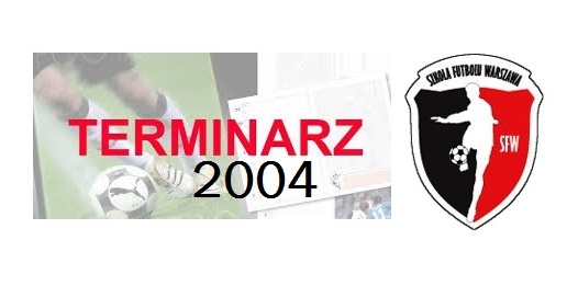 Terminarz rocznika 2004 - rozgrywki MZPN: E1 Orliki U-11 gr XIII